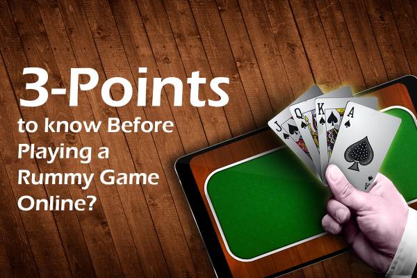 3-points-to-know-before-playing-a-rummy-game-online-62f51842e1162.jpg