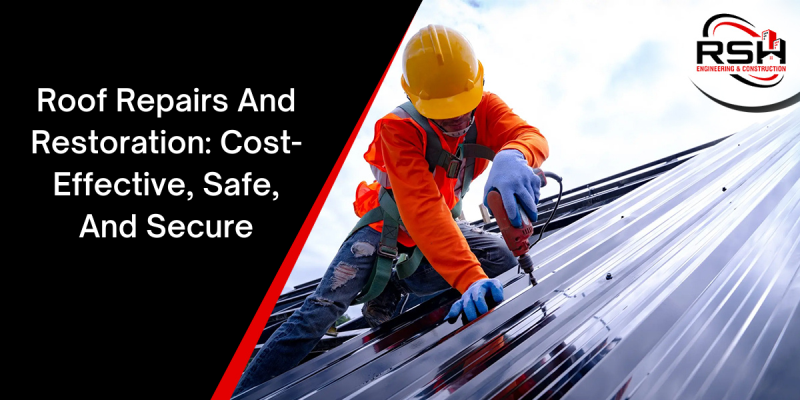 Roof-Repairs-And-Restoration-Cost-Effective-Safe-And-Secure.png