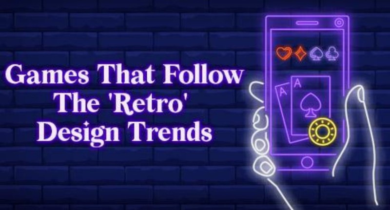 games-that-follow-the-retro-design-trends-62741b5eab08e.jpg